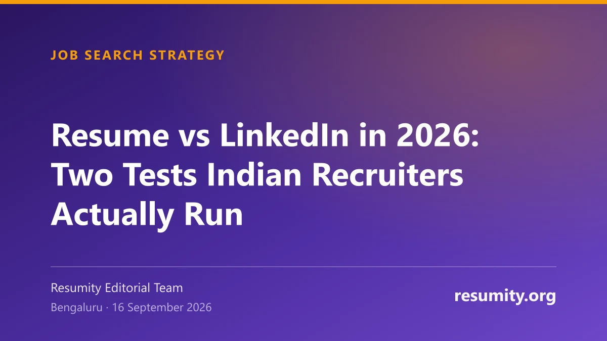 Editorial illustration for Resume vs LinkedIn in 2026: Two Tests Indian Recruiters Actually Run