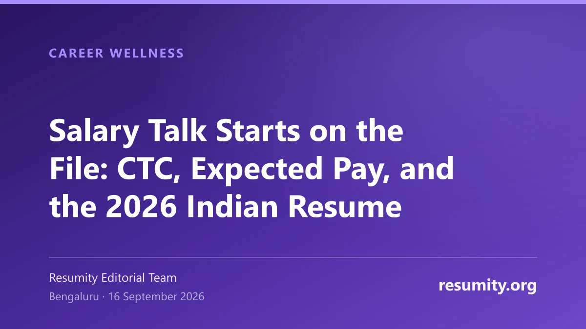 Editorial illustration for Salary Talk Starts on the File: CTC, Expected Pay, and the 2026 Indian Resume