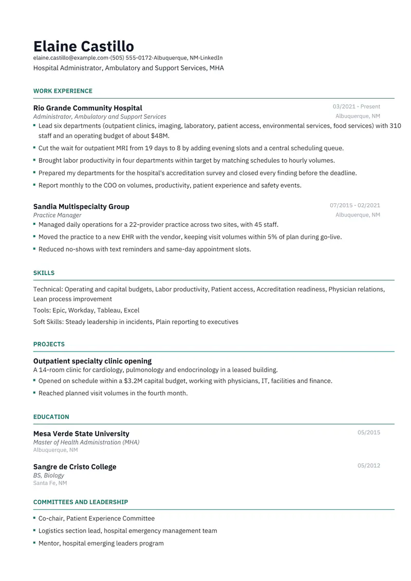 Healthcare Administrator resume template sample in Catalyst, page 1: fictional Hospital Administrator, Ambulatory and Support Services, MHA
